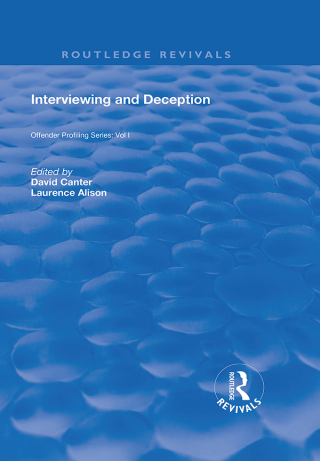 صورة الغلاف: Interviewing and Deception 1st edition 9781138369719
