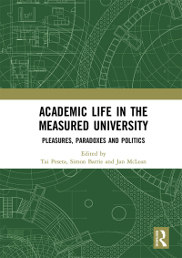 Omslagafbeelding: Academic Life in the Measured University 1st edition 9780367582937