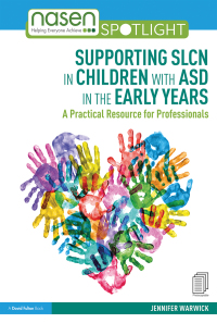 Imagen de portada: Supporting SLCN in Children with ASD in the Early Years 1st edition 9781138369504