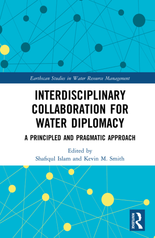 Cover image: Interdisciplinary Collaboration for Water Diplomacy 1st edition 9781032084893