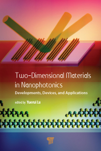 Cover image: Two-Dimensional Materials in Nanophotonics 1st edition 9789814800228