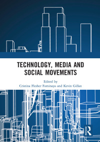 Cover image: Technology, Media and Social Movements 1st edition 9780367664152
