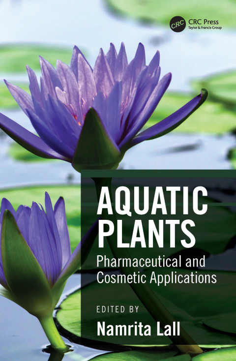 Aquatic Plants: Pharmaceutical and Cosmetic Applications, 1st Edition - FULL INSTANT DOWNLOAD | PDF DOCX EPUB