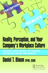 Cover image: Reality, Perception, and Your Company's Workplace Culture 1st edition 9781138368651