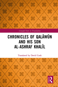 Imagen de portada: Chronicles of Qalāwūn and his son al-Ashraf Khalīl 1st edition 9781032237527