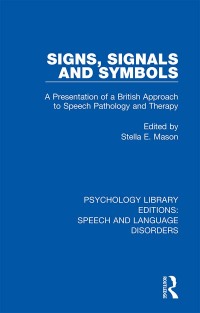 Cover image: Signs, Signals and Symbols 1st edition 9781138368057