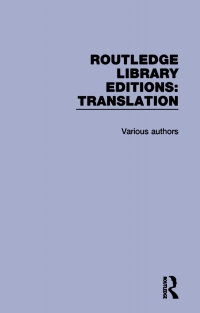 表紙画像: Routledge Library Editions: Translation 1st edition 9781138367852