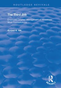 Cover image: The Third Job 1st edition 9781138367012