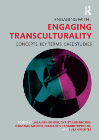 صورة الغلاف: Engaging Transculturality 1st edition 9781138226647