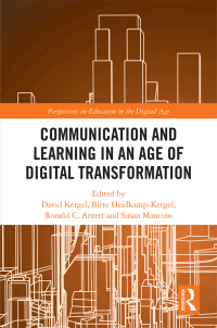 Cover image: Communication and Learning in an Age of Digital Transformation 1st edition 9781138366770