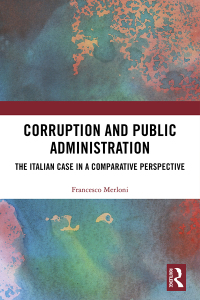 表紙画像: Corruption and Public Administration 1st edition 9781138366725