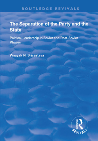 Imagen de portada: The Separation of the Party and the State 1st edition 9781138366473