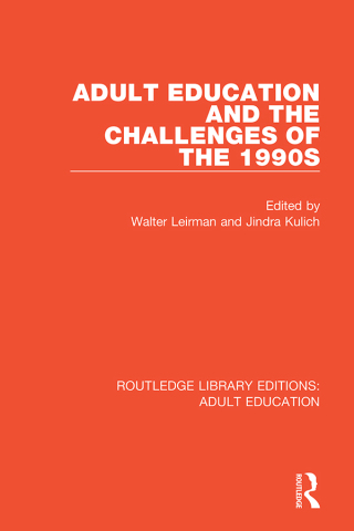 Cover image: Adult Education and the Challenges of the 1990s 1st edition 9781138366671