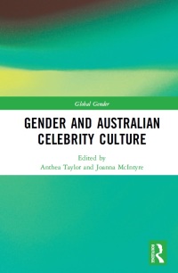 Cover image: Gender and Australian Celebrity Culture 1st edition 9781138366220