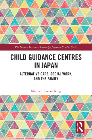 Cover image: Child Guidance Centres in Japan 1st edition 9780367566920