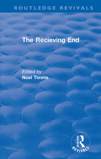 Cover image: The Receiving End 1st edition 9781138365360