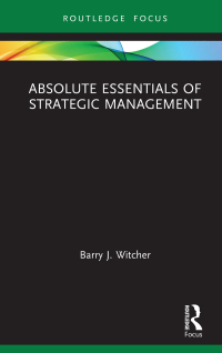 Cover image: Absolute Essentials of Strategic Management 1st edition 9781032177458