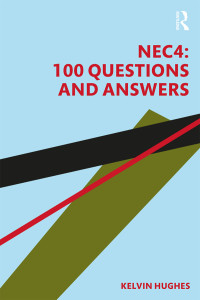 Omslagafbeelding: NEC4: 100 Questions and Answers 1st edition 9781138365247