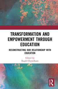 Titelbild: Transformation and Empowerment through Education 1st edition 9781138364851