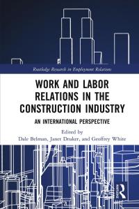 Immagine di copertina: Work and Labor Relations in the Construction Industry 1st edition 9780367690939