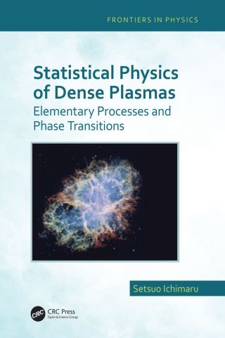 Omslagafbeelding: Statistical Physics of Dense Plasmas 1st edition 9781032110196