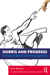 Cover image: Hubris and Progress 1st edition 9781138364615