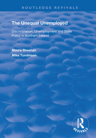 Cover image: The Unequal Unemployed 1st edition 9781138364370
