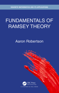 Cover image: Fundamentals of Ramsey Theory 1st edition 9781138364332