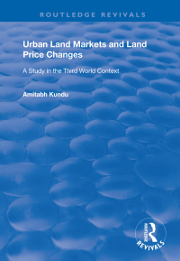 Cover image: Urban Land Markets and Land Price Changes 1st edition 9781138363762