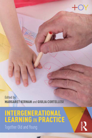 Titelbild: Intergenerational Learning in Practice 1st edition 9781138363465