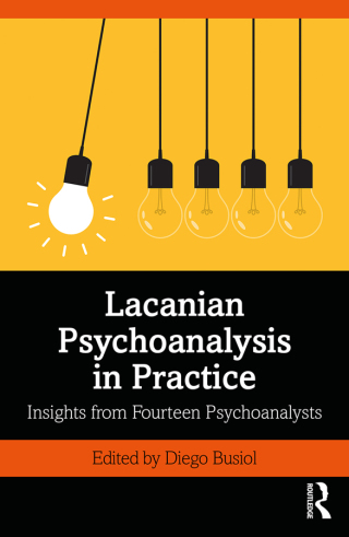 Imagen de portada: Lacanian Psychoanalysis in Practice 1st edition 9781138362468