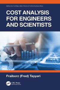 Cover image: Cost Analysis for Engineers and Scientists 1st edition 9781138362284
