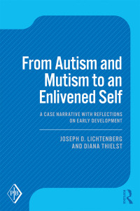 表紙画像: From Autism and Mutism to an Enlivened Self 1st edition 9781138362017