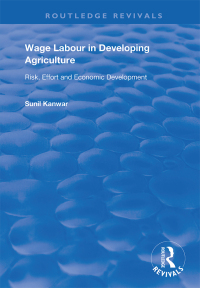 صورة الغلاف: Wage Labour in Developing Agriculture 1st edition 9781138359789