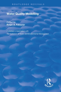 صورة الغلاف: Water Quality Modelling 1st edition 9781138352209