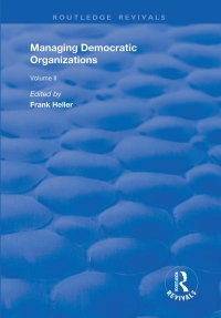 Cover image: Managing Democratic Organizations II 1st edition 9781138361737