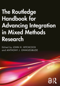 صورة الغلاف: The Routledge Handbook for Advancing Integration in Mixed Methods Research 1st edition 9781138361072