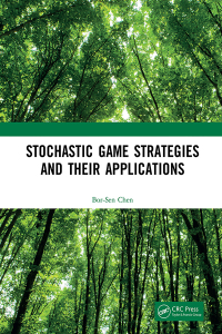 Cover image: Stochastic Game Strategies and their Applications 1st edition 9781032237954