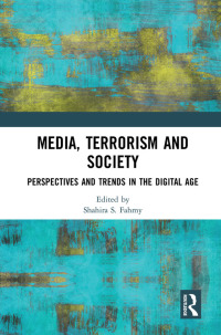 Titelbild: Media, Terrorism and Society 1st edition 9781138360648