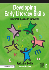 Cover image: Developing Early Literacy Skills 2nd edition 9781138360570