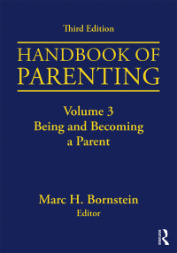 Cover image: Handbook of Parenting 3rd edition 9781138228726