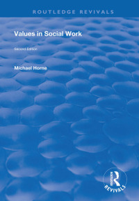 Omslagafbeelding: Values in Social Work 1st edition 9781138359901