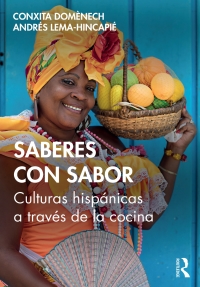Cover image: Saberes con sabor 1st edition 9781138359635