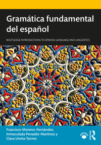 Omslagafbeelding: Gramática fundamental del español 1st edition 9781138359611