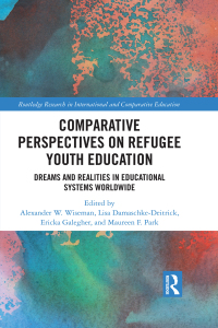 صورة الغلاف: Comparative Perspectives on Refugee Youth Education 1st edition 9780367728144