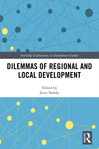 Cover image: Dilemmas of Regional and Local Development 1st edition 9781032173825