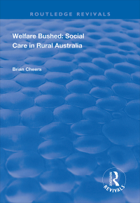 Cover image: Welfare Bushed 1st edition 9781138358973