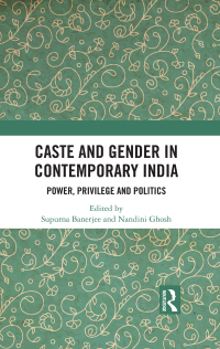 表紙画像: Caste and Gender in Contemporary India 1st edition 9780367147624