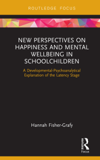 表紙画像: New Perspectives on Happiness and Mental Wellbeing in Schoolchildren 1st edition 9780367730697