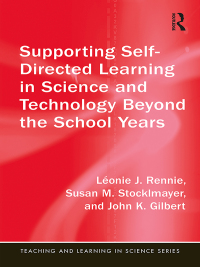 Imagen de portada: Supporting Self-Directed Learning in Science and Technology Beyond the School Years 1st edition 9781138353251